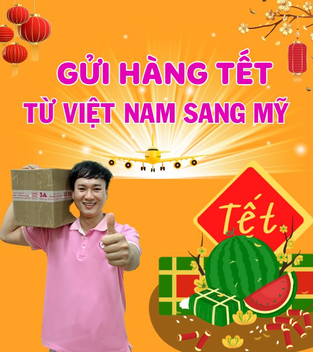 Gửi Hàng Tết Đi Mỹ